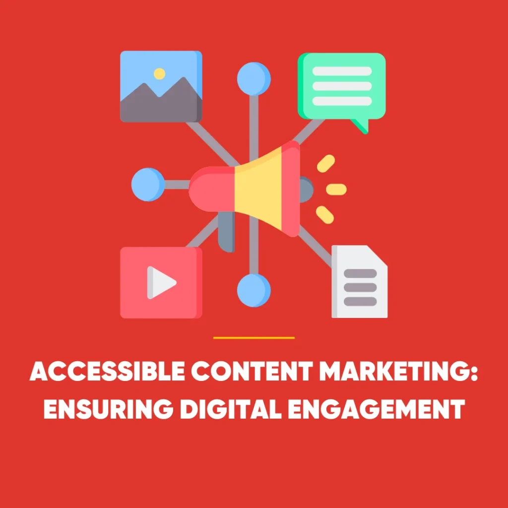 Accessible Content Marketing