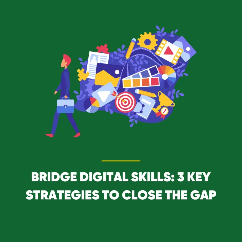 Bridge Digital Skills