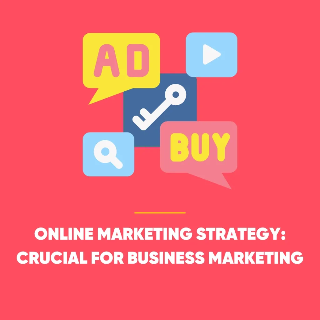 Online Marketing Strategy