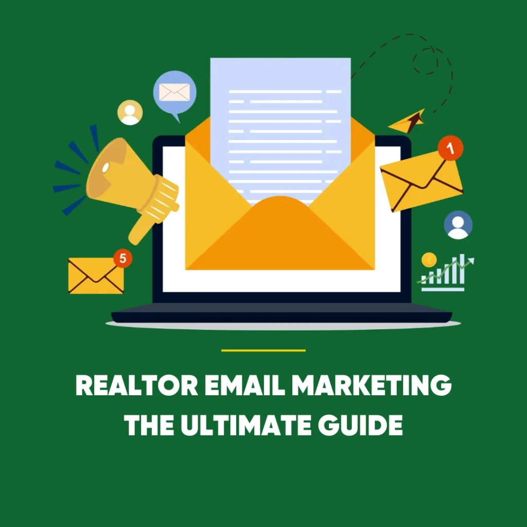 Realtor Email Marketing