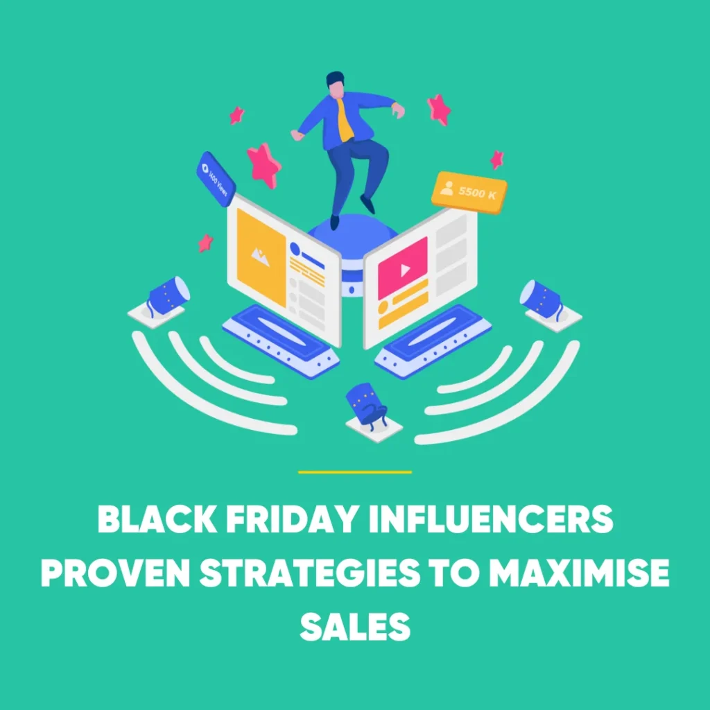 Black Friday Influencers