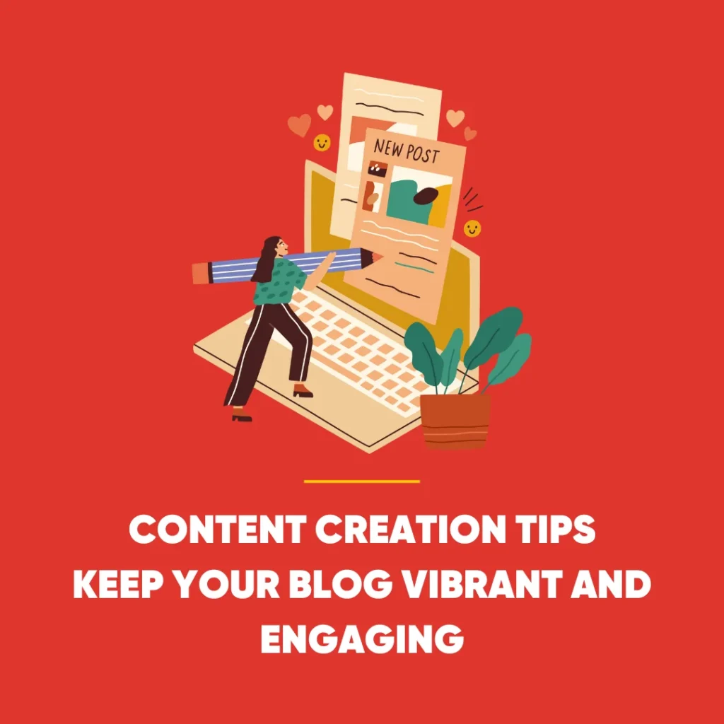 Content Creation Tips