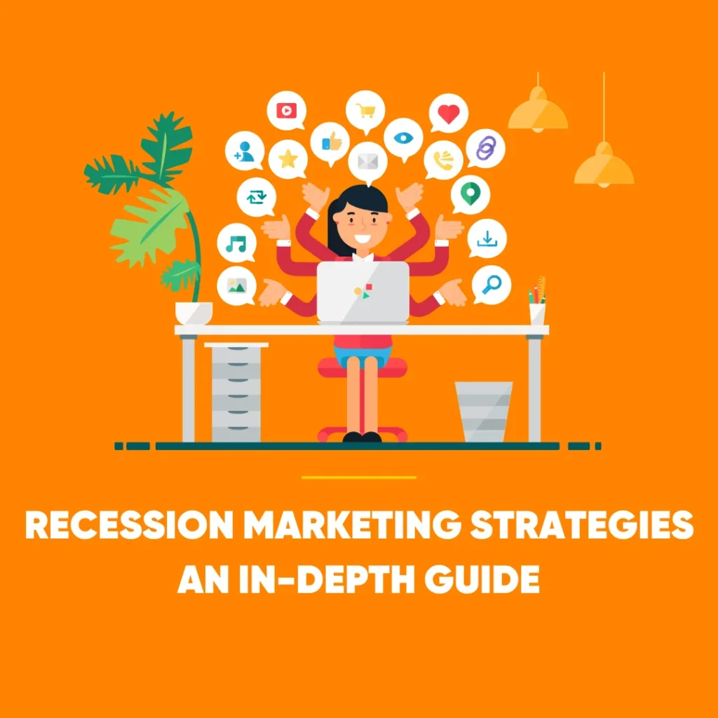 Recession Marketing Strategies