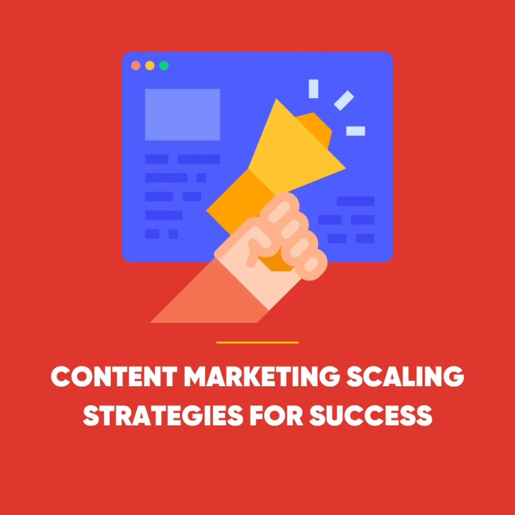 Content Marketing Scaling