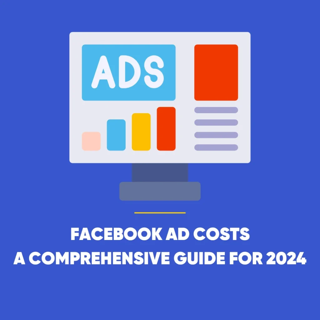Facebook Ad Costs