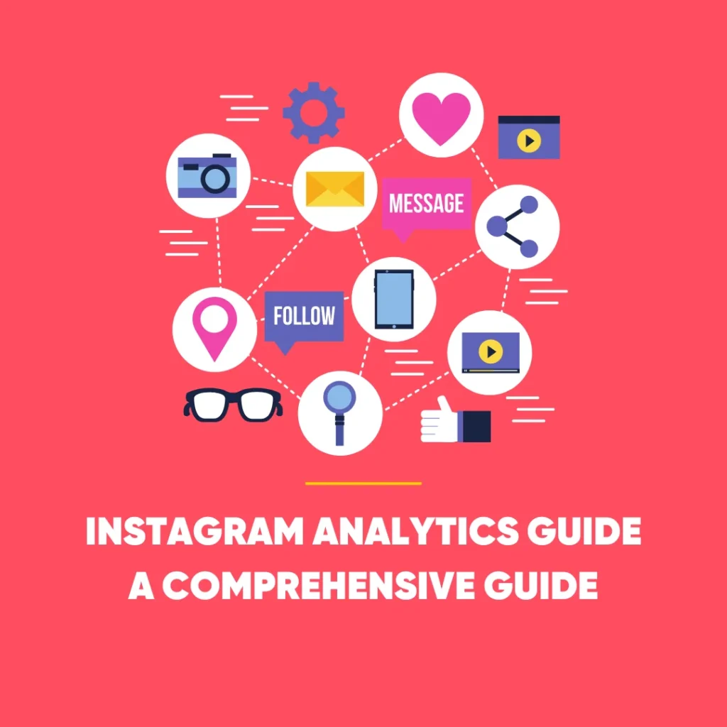 Instagram Analytics Guide