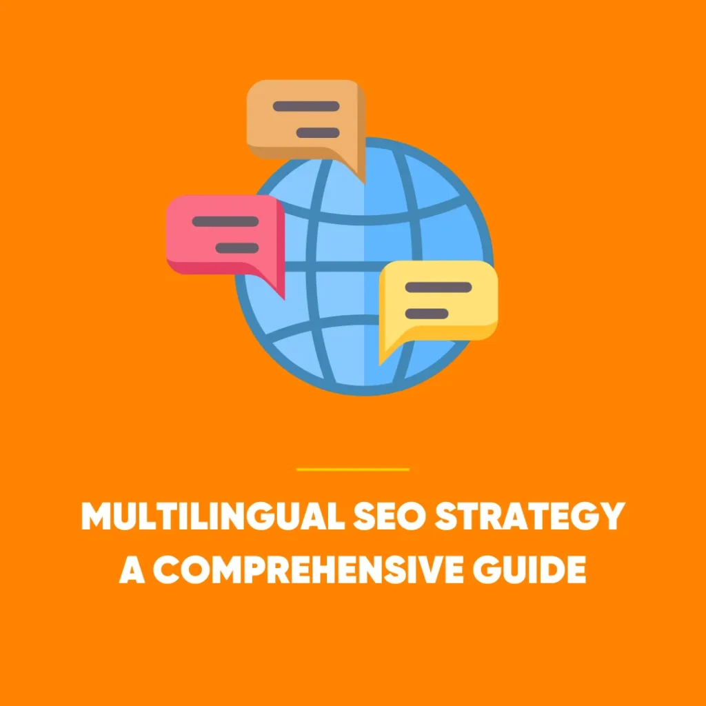 Multilingual SEO Strategy