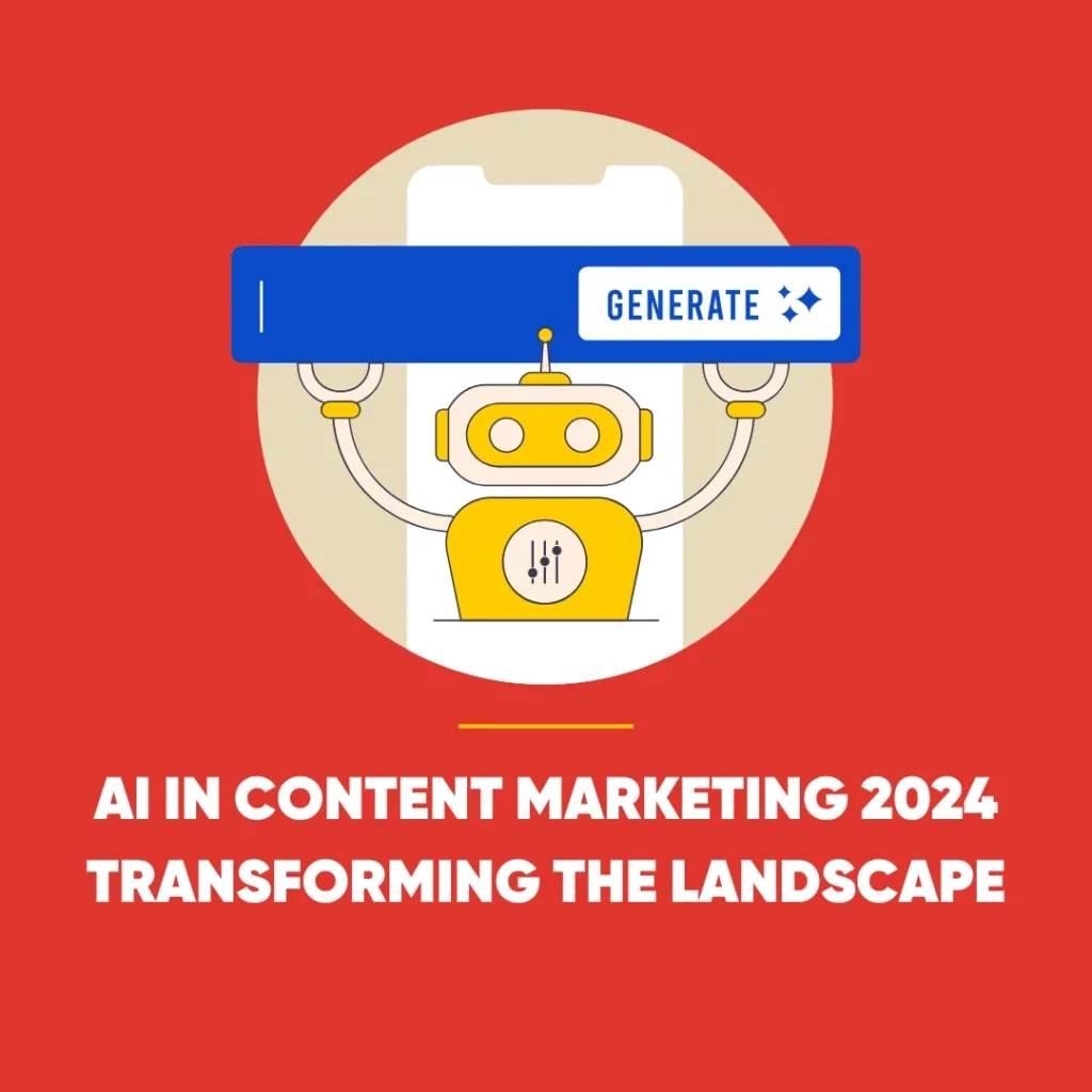 AI in Content Marketing 2024