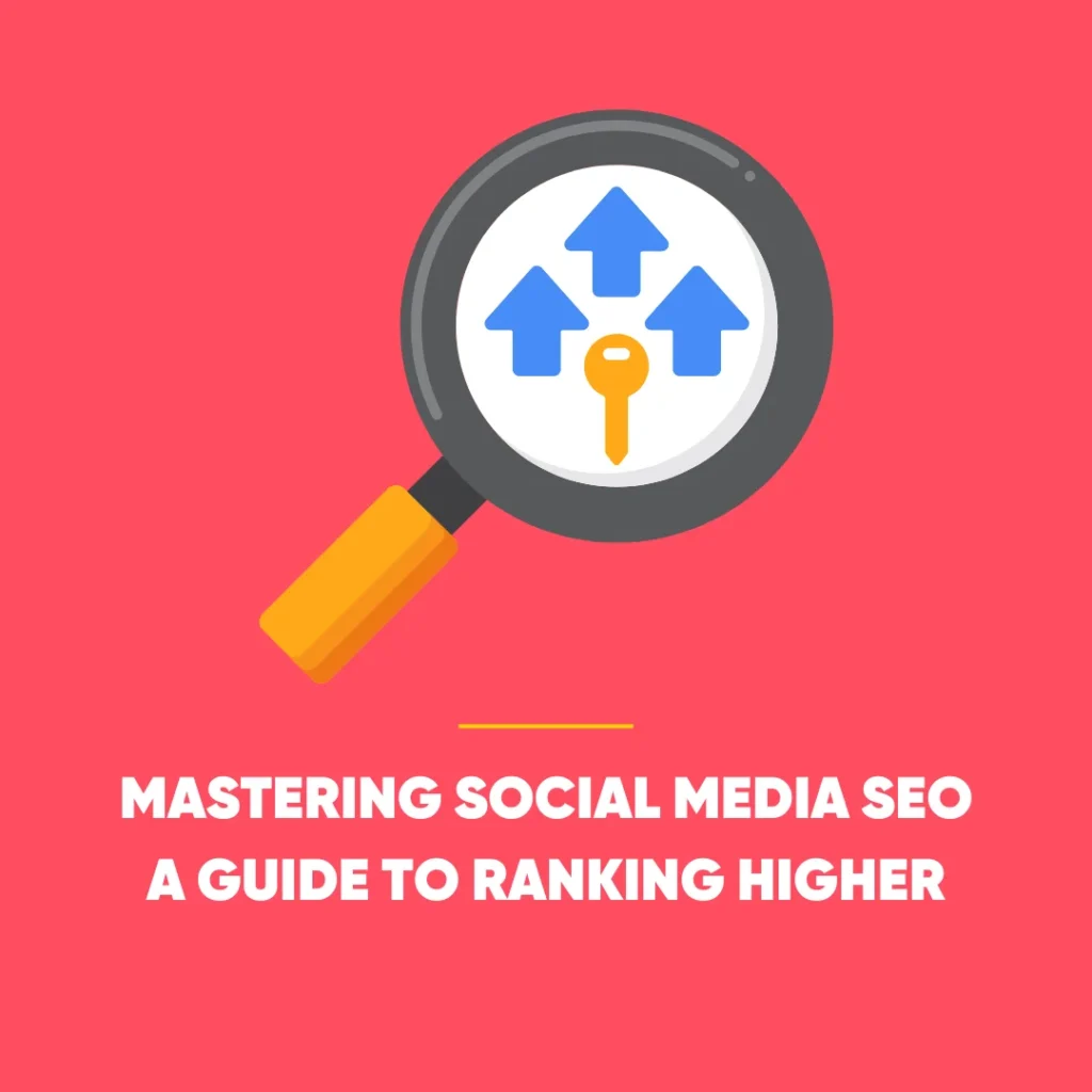 Mastering Social Media SEO