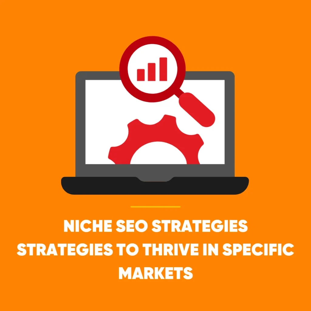 Niche SEO Strategies