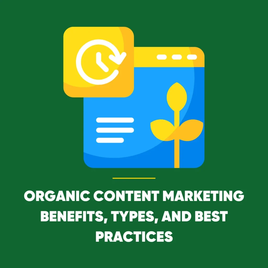 Organic Content Marketing