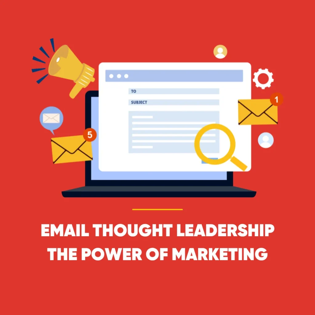 Email Thought Leadership