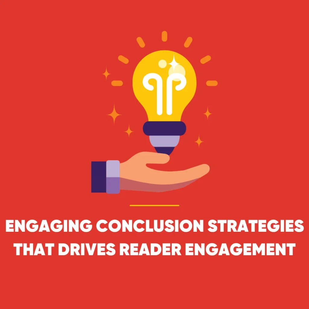 Engaging Conclusion Strategies