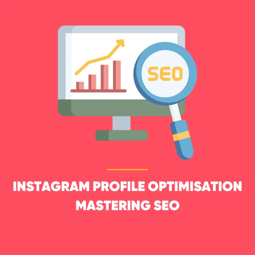 Instagram Profile Optimisation