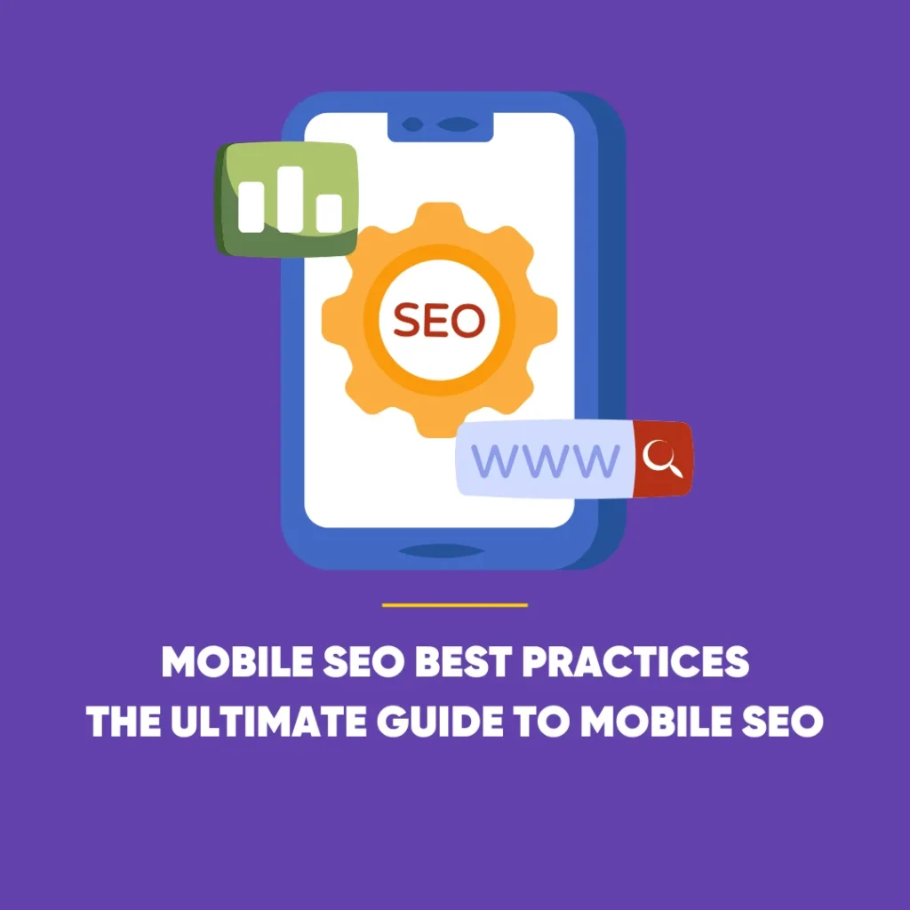 Mobile SEO Best Practices