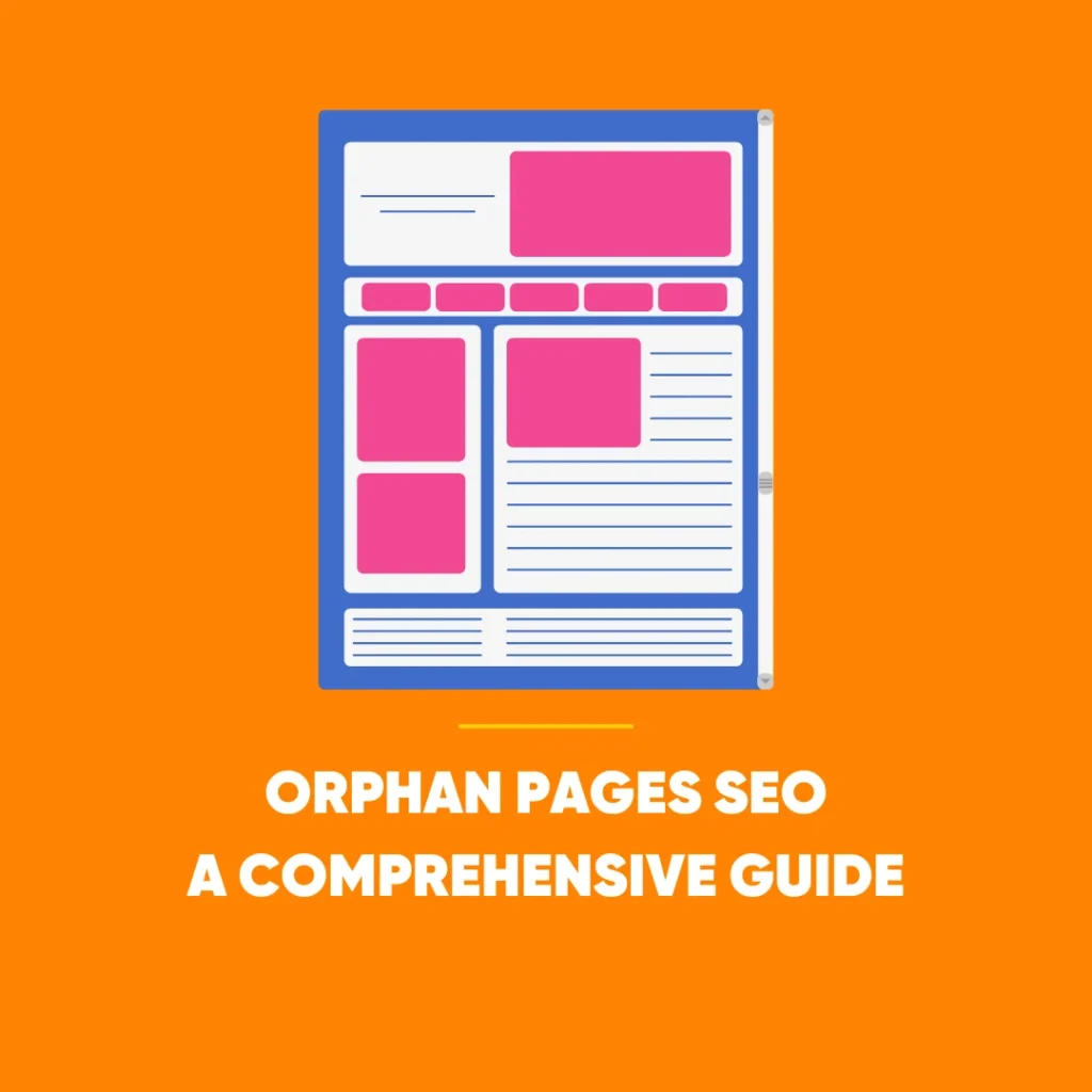 Orphan Pages SEO