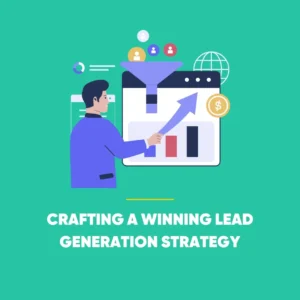 High-Quality Lead Generation