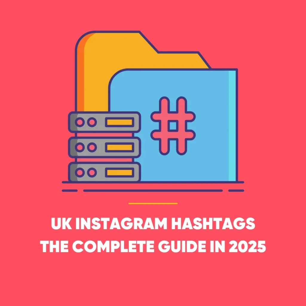 UK Instagram Hashtags