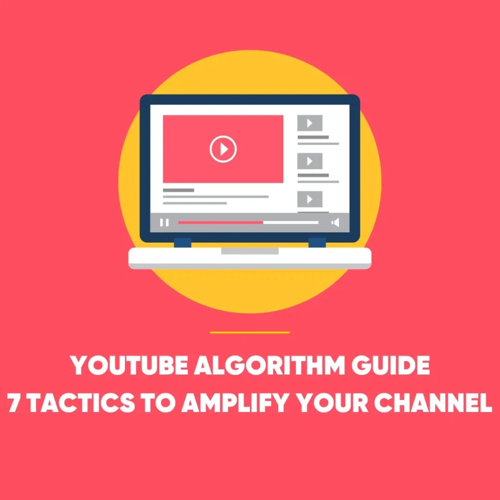 YouTube Algorithm Guide