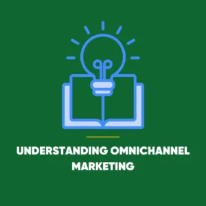 Omnichannel Marketing UK