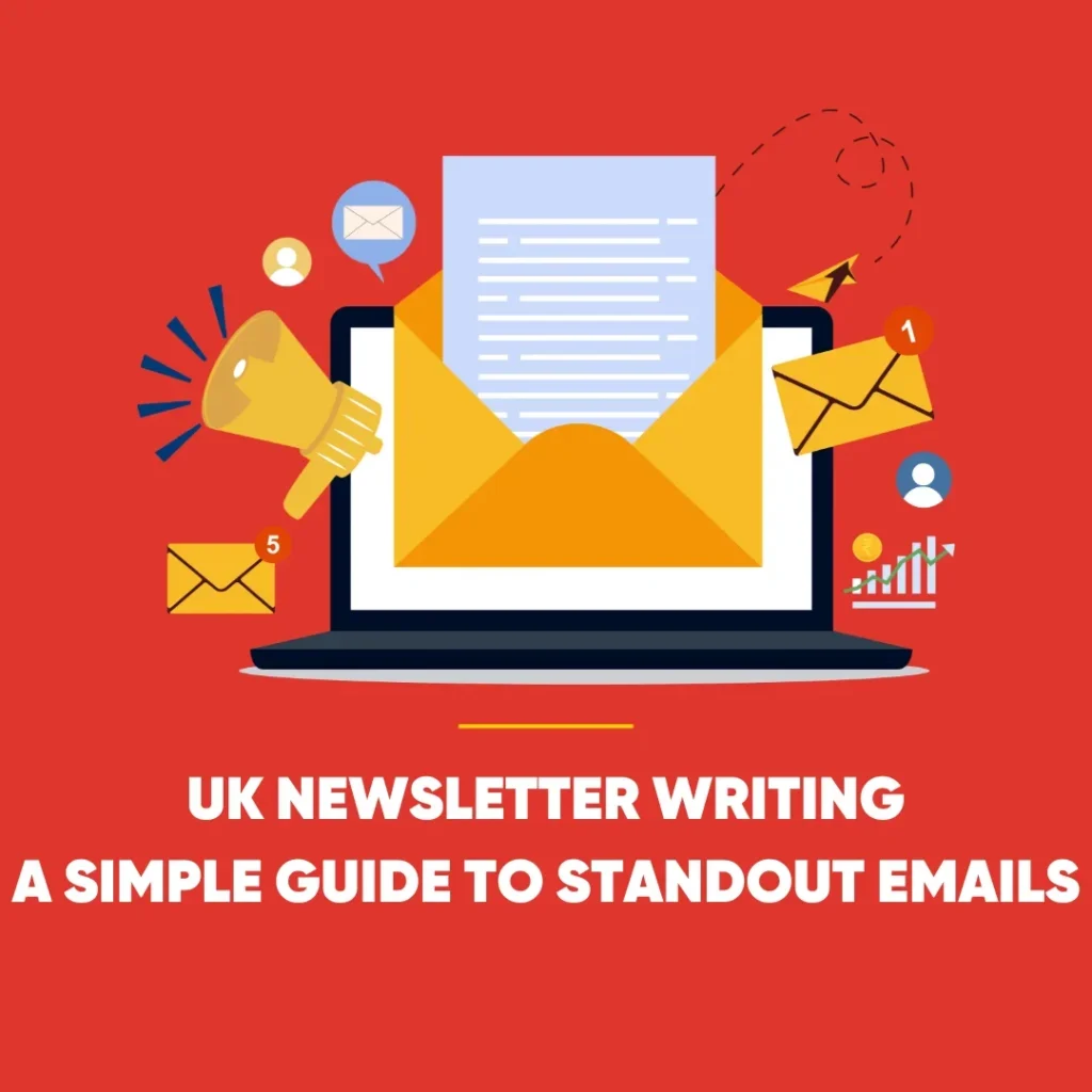 UK Newsletter Writing