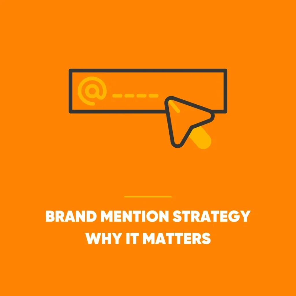 Brand Mention Strategy