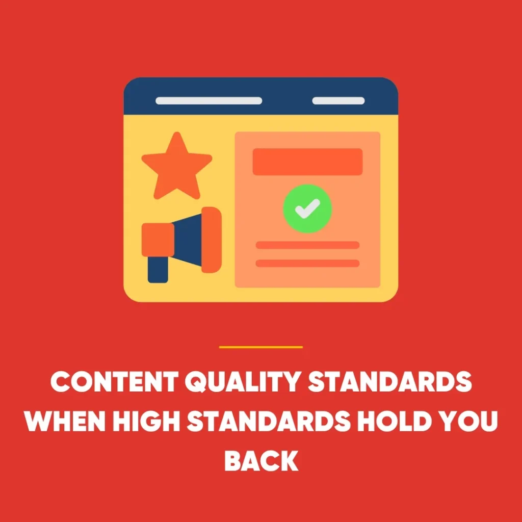 Content Quality Standards