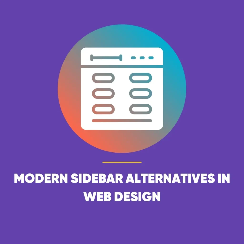 Modern Sidebar Alternatives