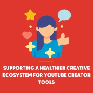 YouTube Creator Tools