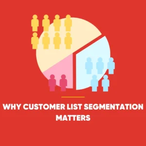 Customer List Segmentation