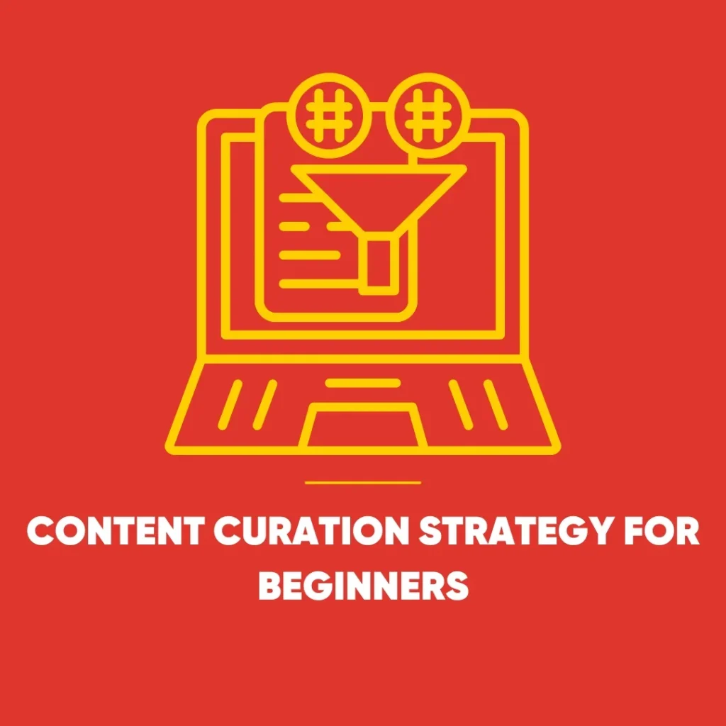 Content Curation Strategy