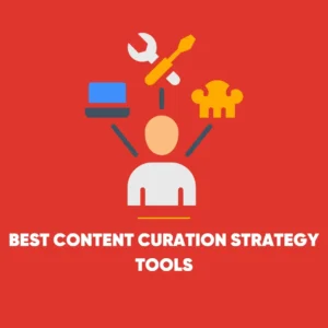 Content Curation Strategy