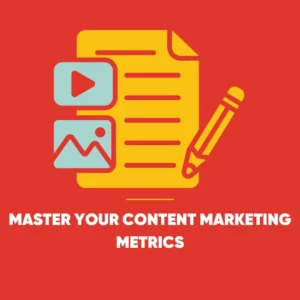 Content Marketing Metrics