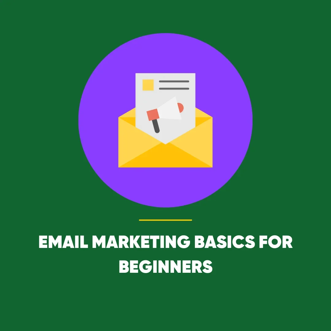 Email Marketing Basics