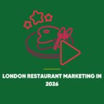 London Restaurant Marketing