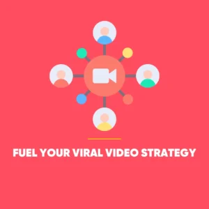 Viral Video Strategy