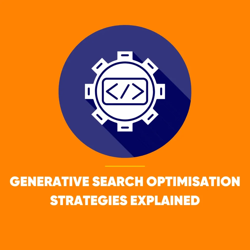Generative Search Optimisation