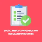 Social Media Compliance